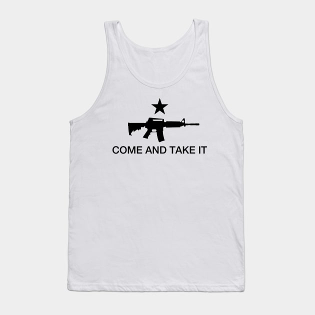 Come And Take It Tank Top by Stacks